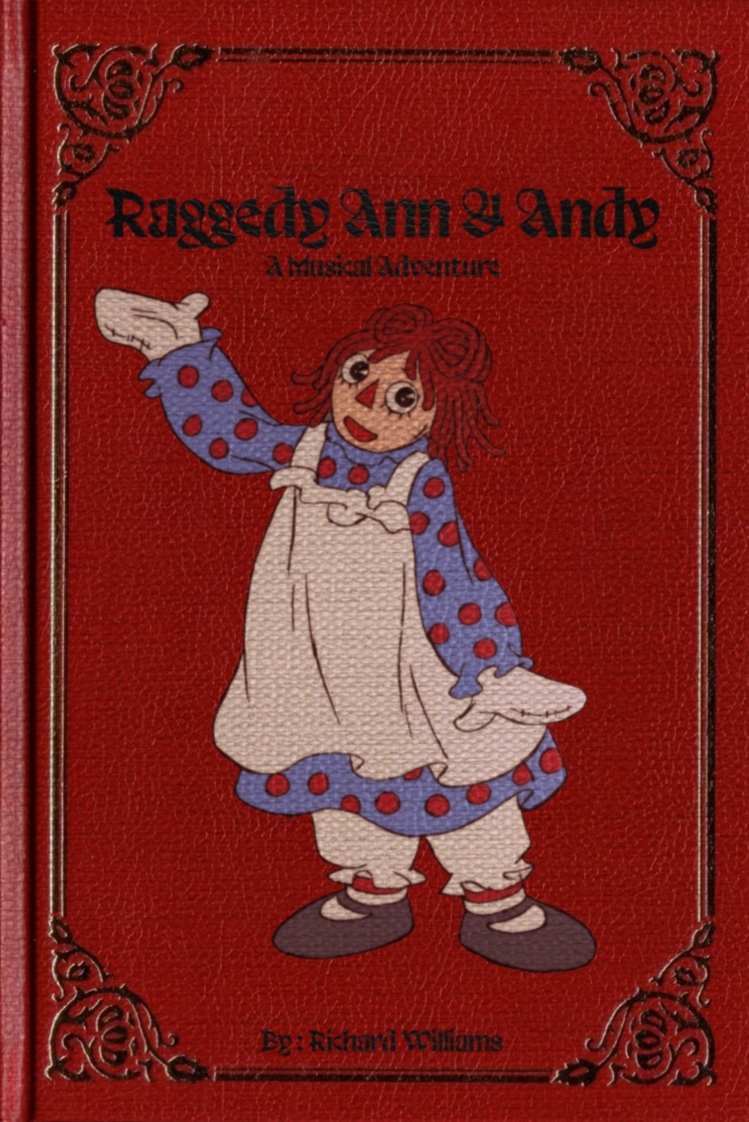 Raggedy Ann & Andy: A Musical Adventure