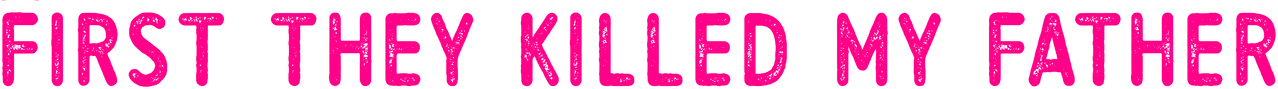 First They Killed My Father Logo