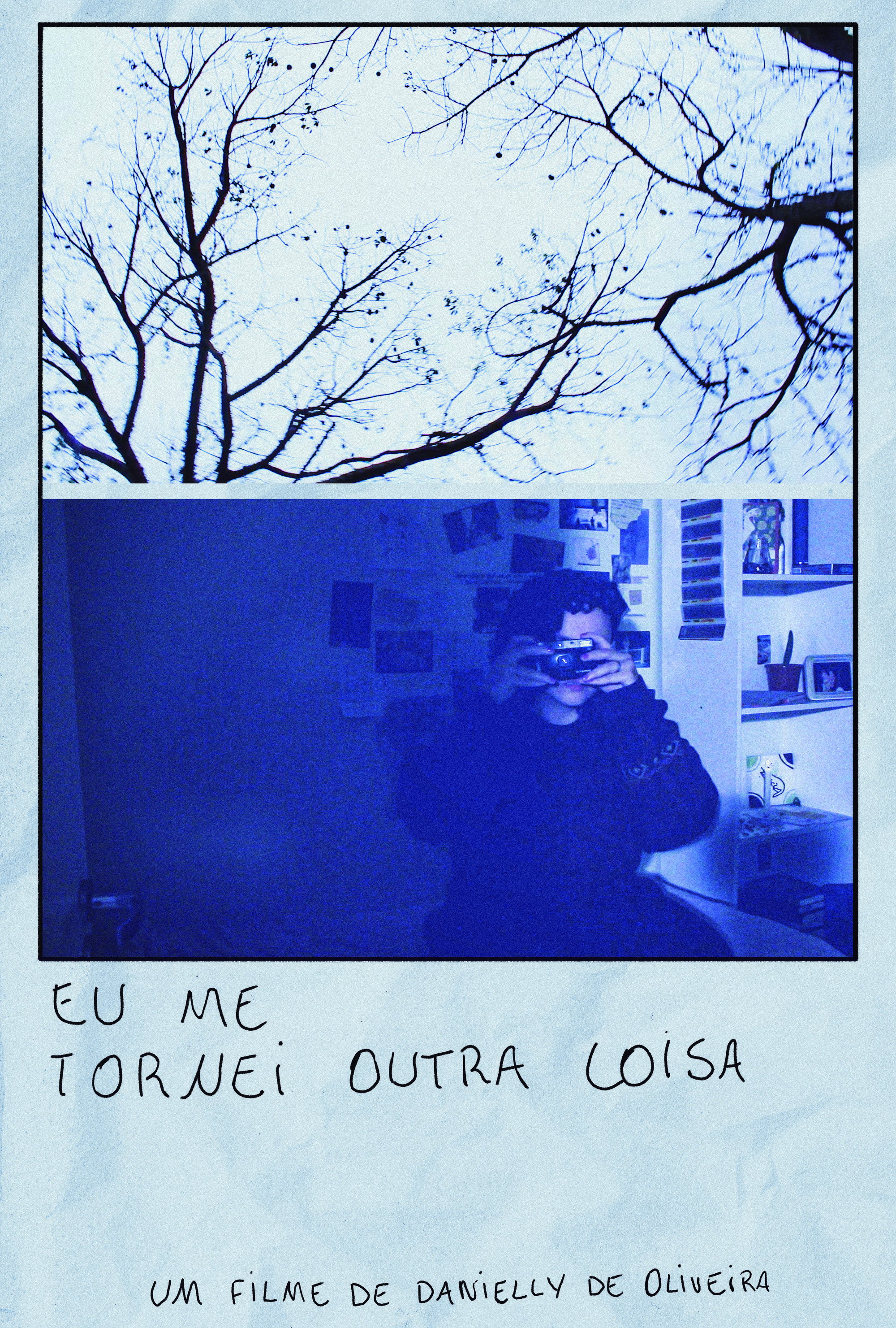 Eu me tornei outra coisa