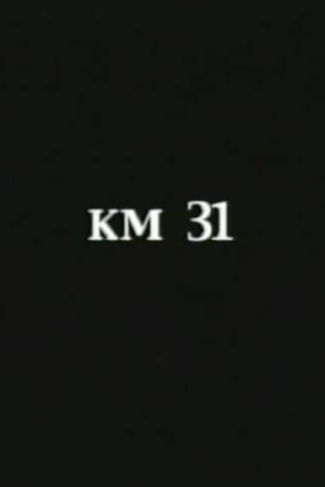 KM 31 KM 31
