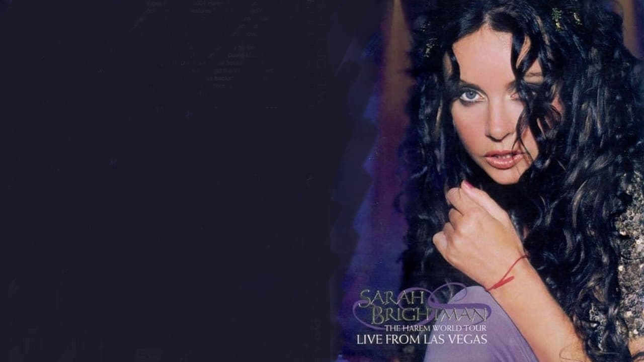 Sarah Brightman: The Harem World Tour - Live From Las Vegas (2004 ...