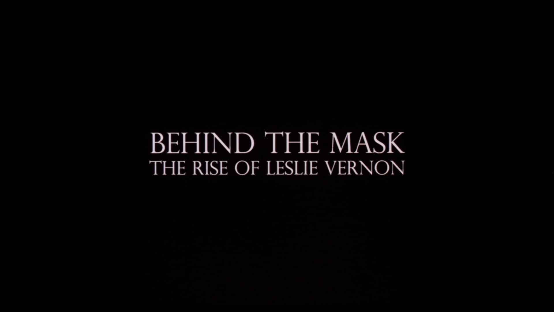 Behind the Mask: The Rise of Leslie Vernon (2006)