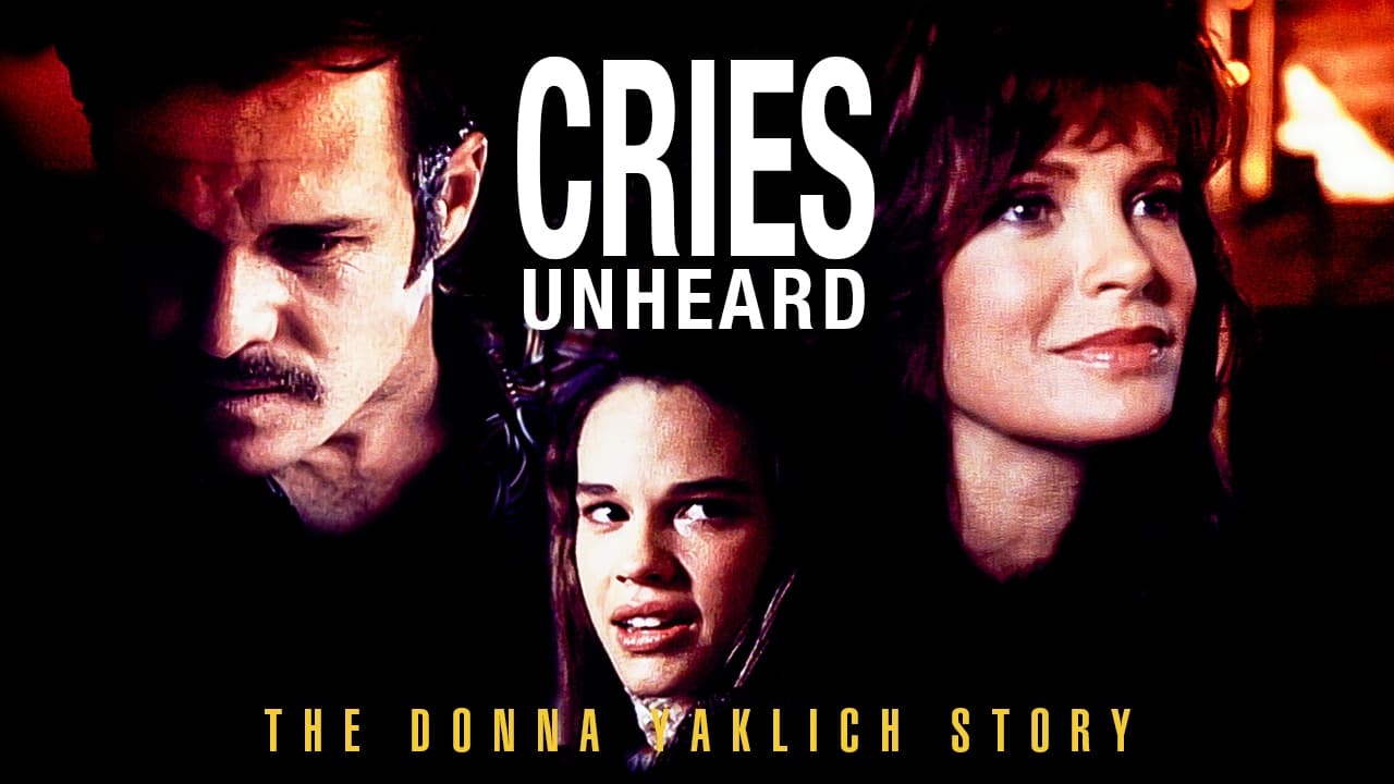 Cries Unheard: The Donna Yaklich Story