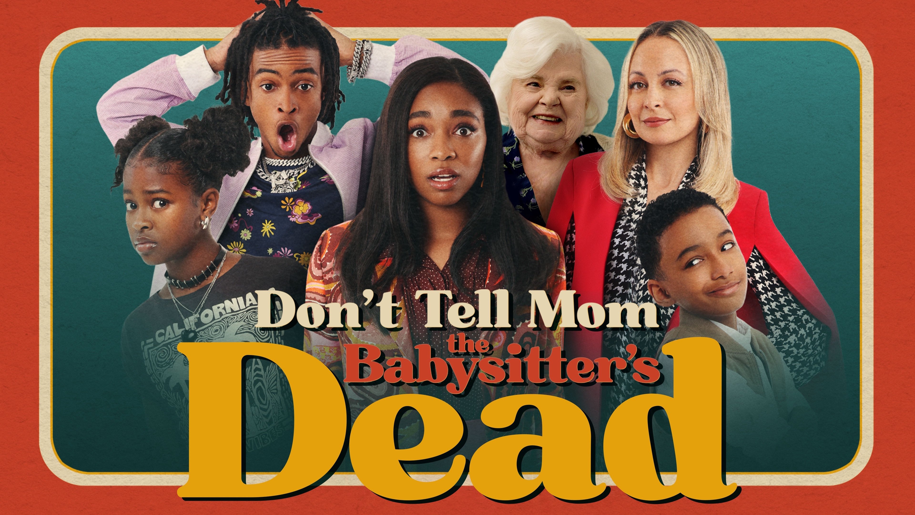 Don't Tell Mom the Babysitter's Dead (2024)