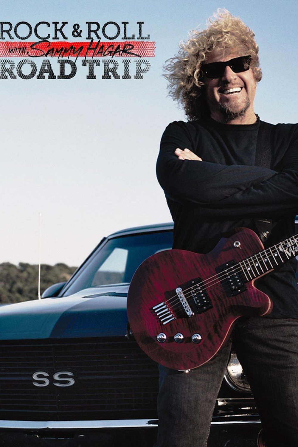 Rock & Roll Road Trip with Sammy Hagar Poster