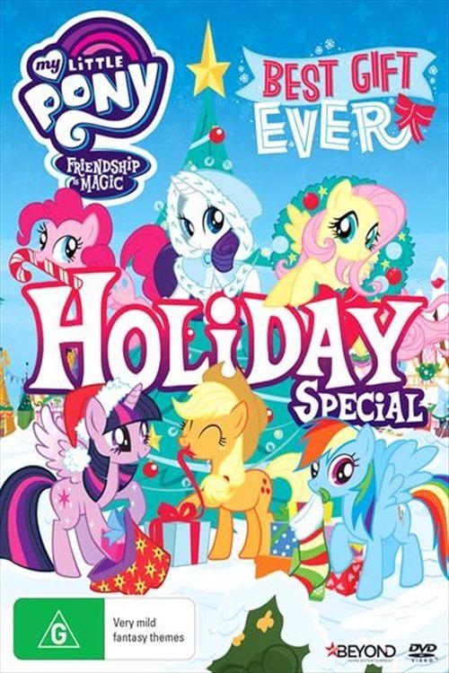 My Little Pony: Best Gift Ever