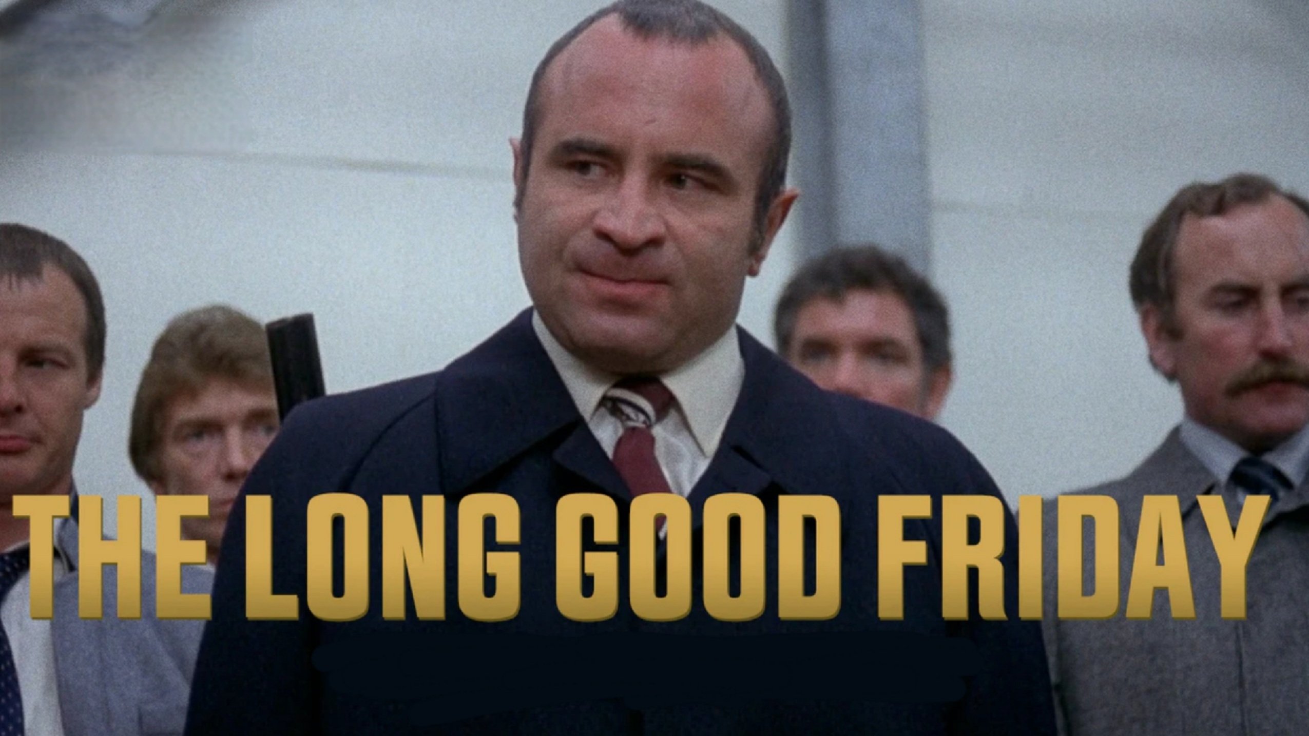 The Long Good Friday (1980)