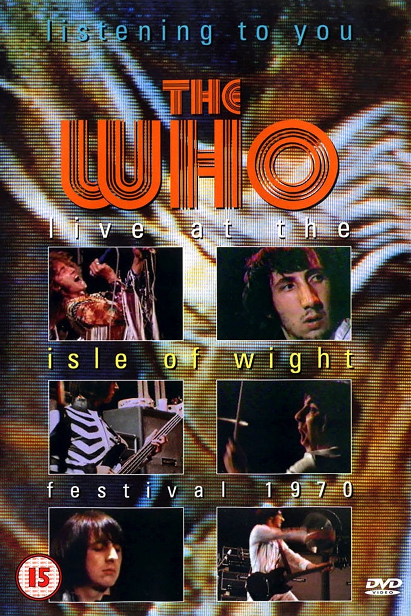Listening to You: The Who Live at the Isle of Wight