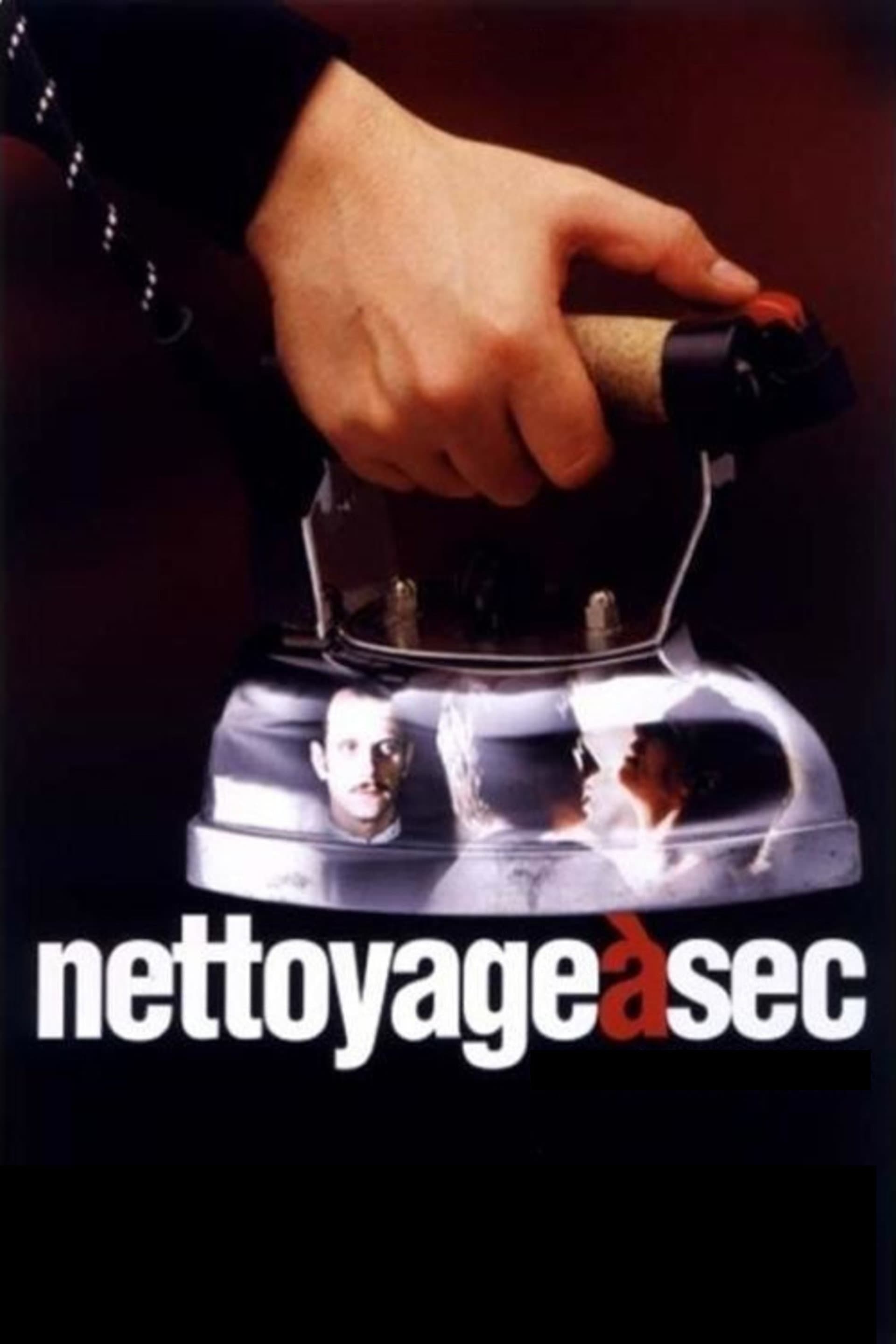 Affiche du film Nettoyage à sec 11250