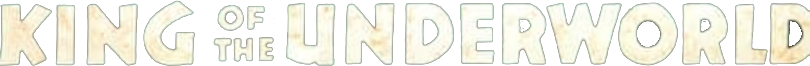 King of the Underworld Logo