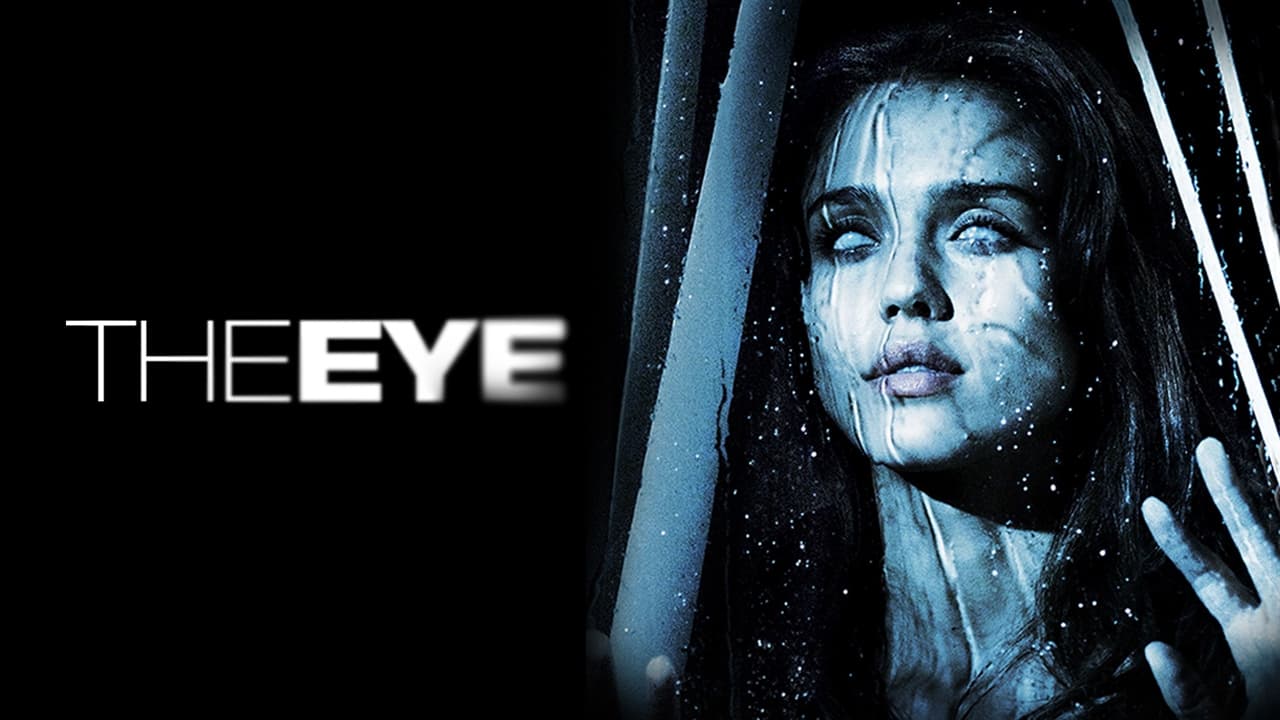 The Eye (Visiones) (2008)