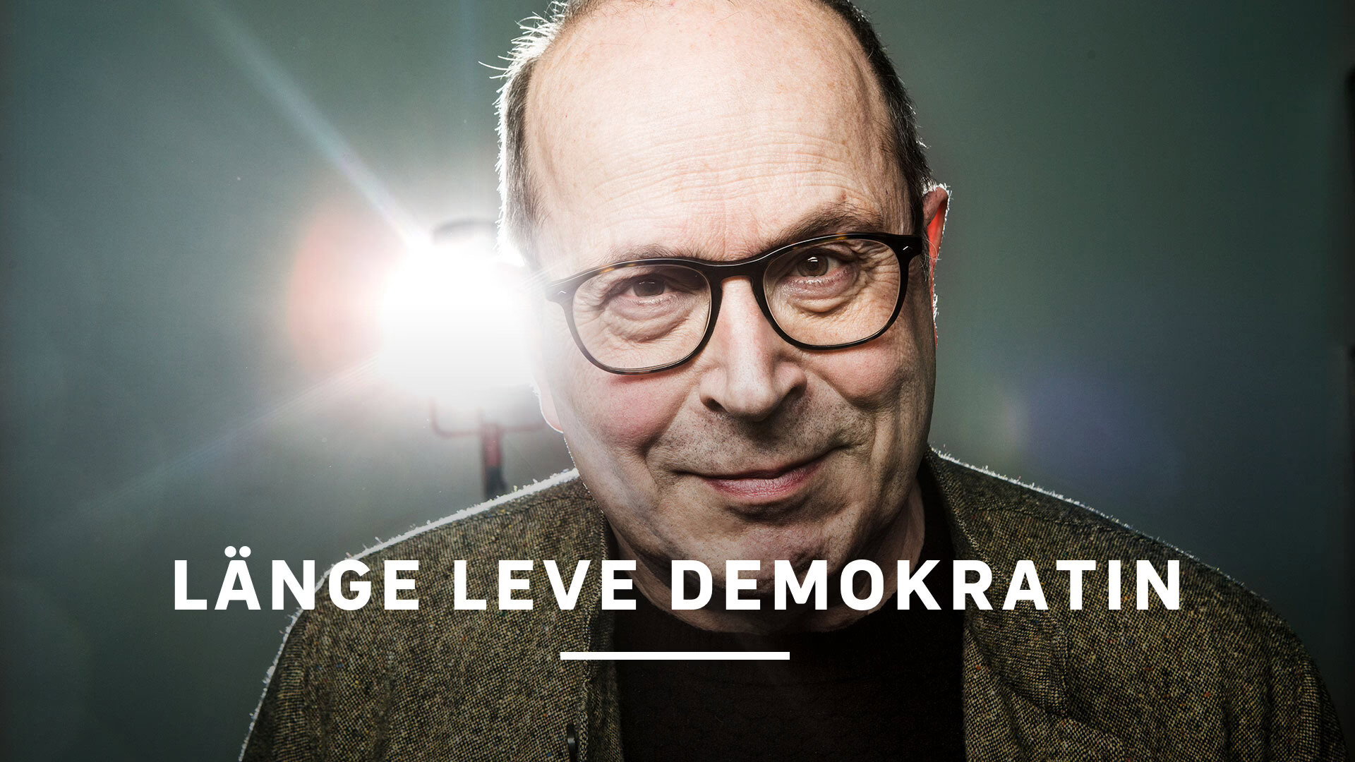 Länge leve demokratin