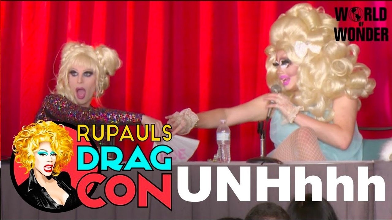 Thumbnail for UNHhhh with Trixie Mattel and Katya Zamolodchikova at RuPaul's DragCon 2016 Season 0 Episode 3