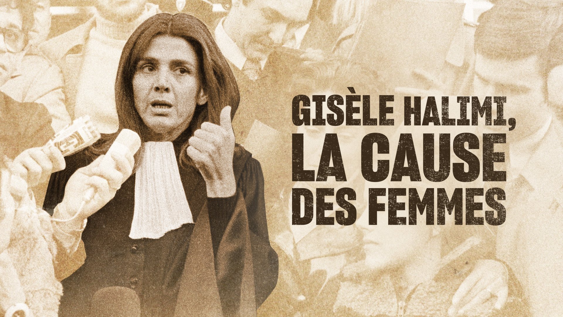 Gisèle Halimi : La Cause des femmes (2022)