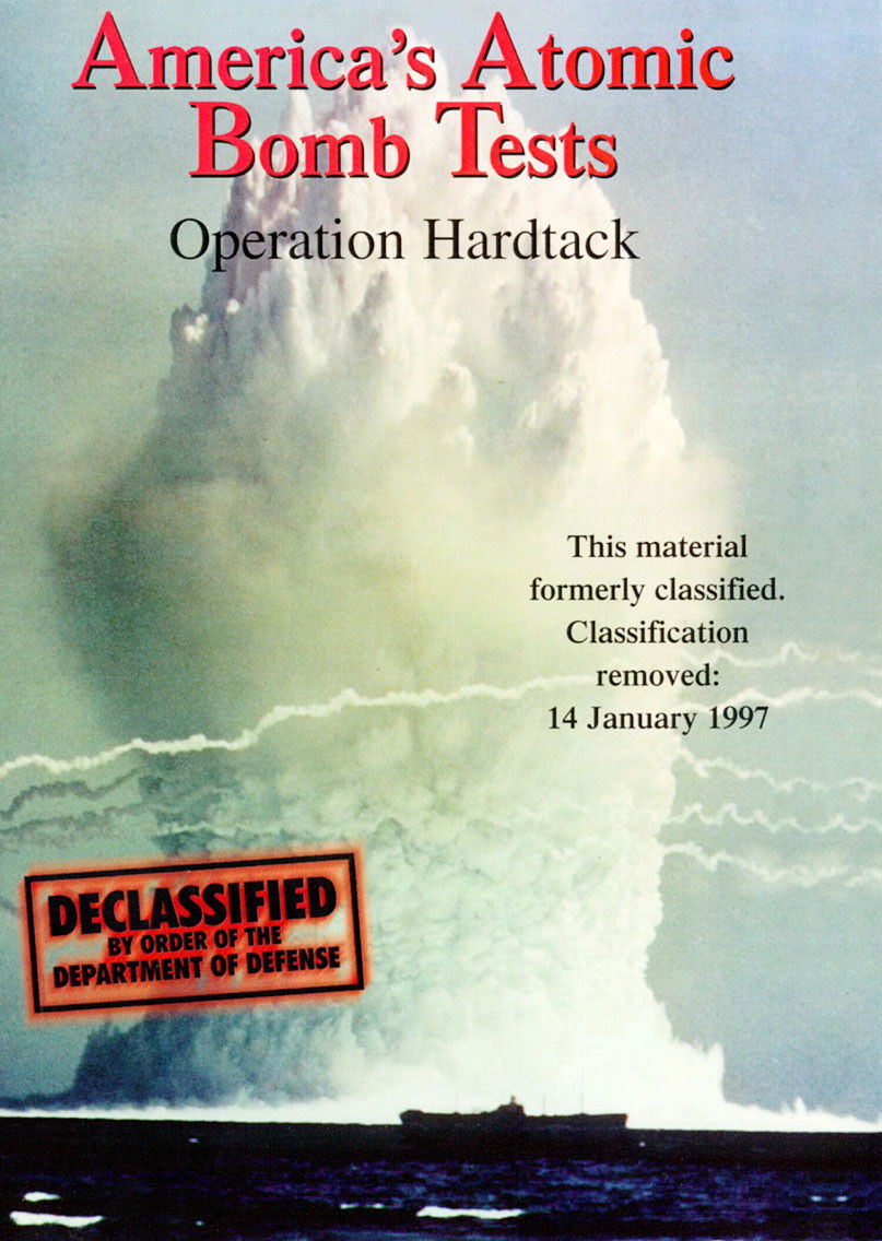 America's Atomic Bomb Tests: Operation Hardtack