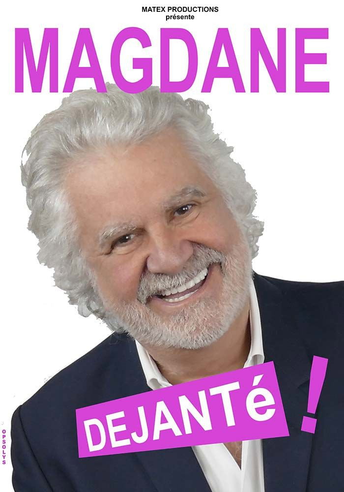 Roland Magdane : D&eacute;jant&eacute;