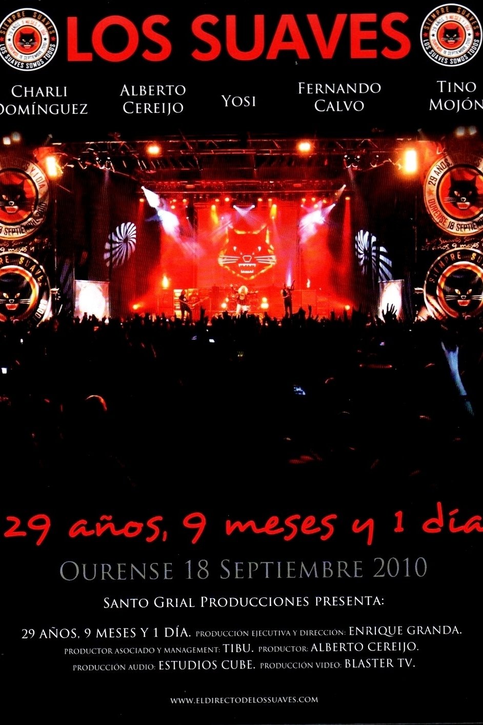 Los Suaves 29 años, 9 meses y 1 día Poster