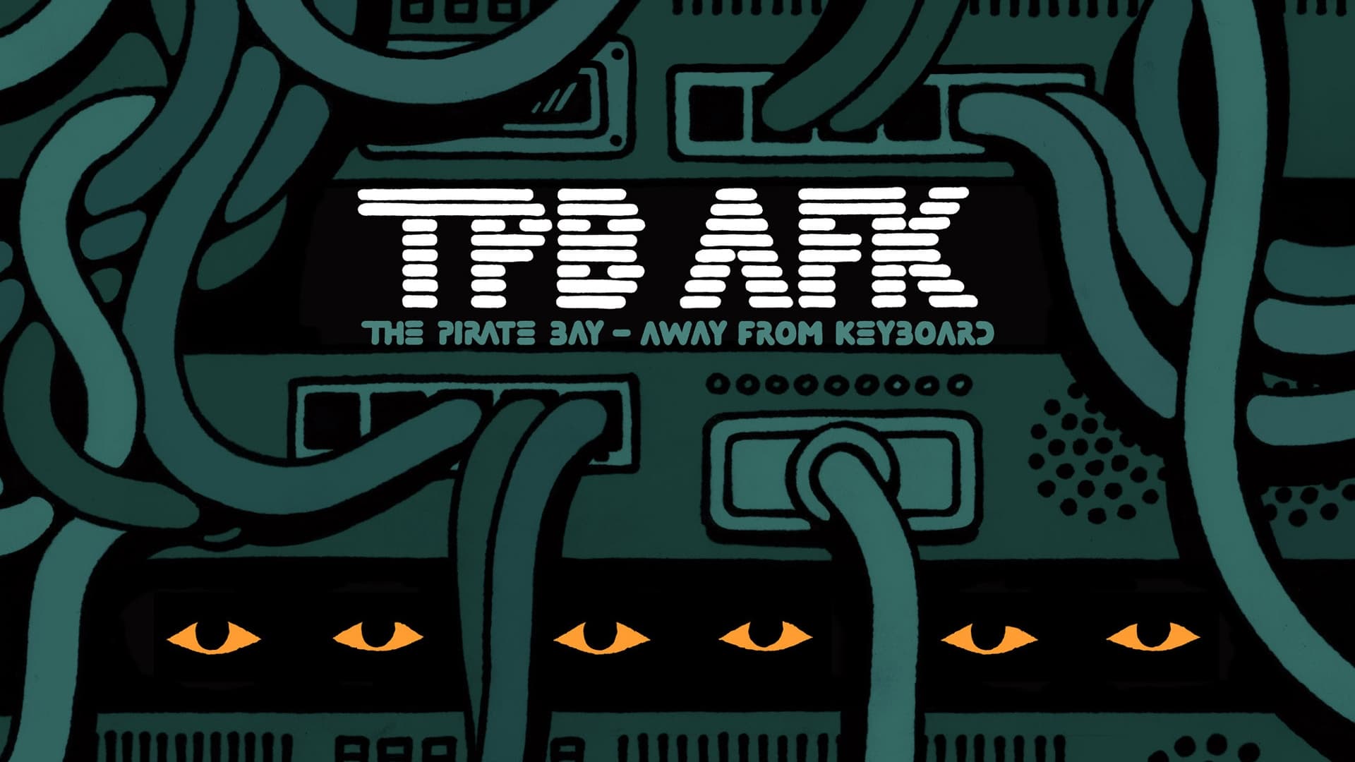 The Pirate Bay: Away From Keyboard (2013)