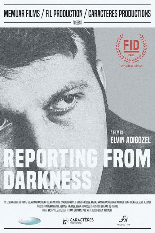 Reporting from Darkness