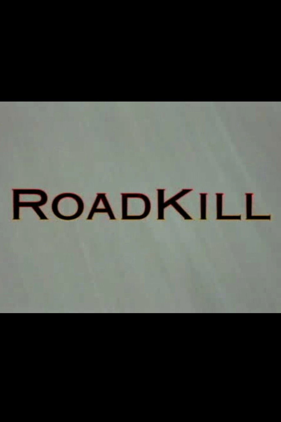 RoadKill (1999) movie poster