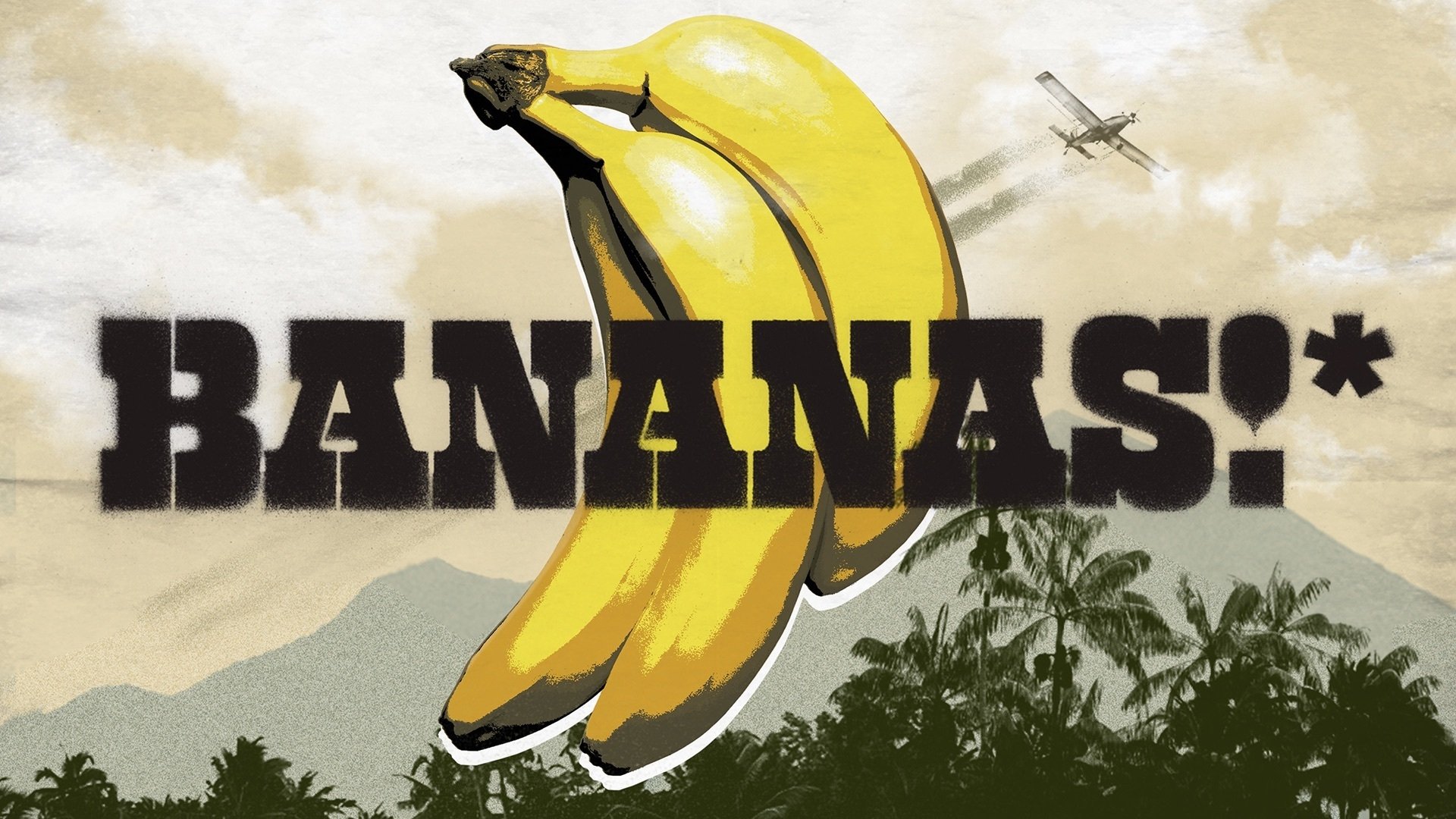 Bananas!*