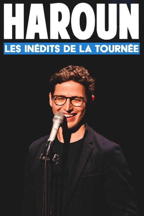 Haroun - Les inédits de la tournée Haroun - Les inédits de la tournée