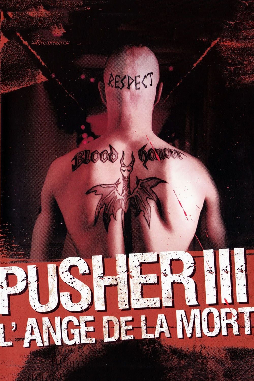 Affiche du film Pusher III : l'ange de la mort 142687