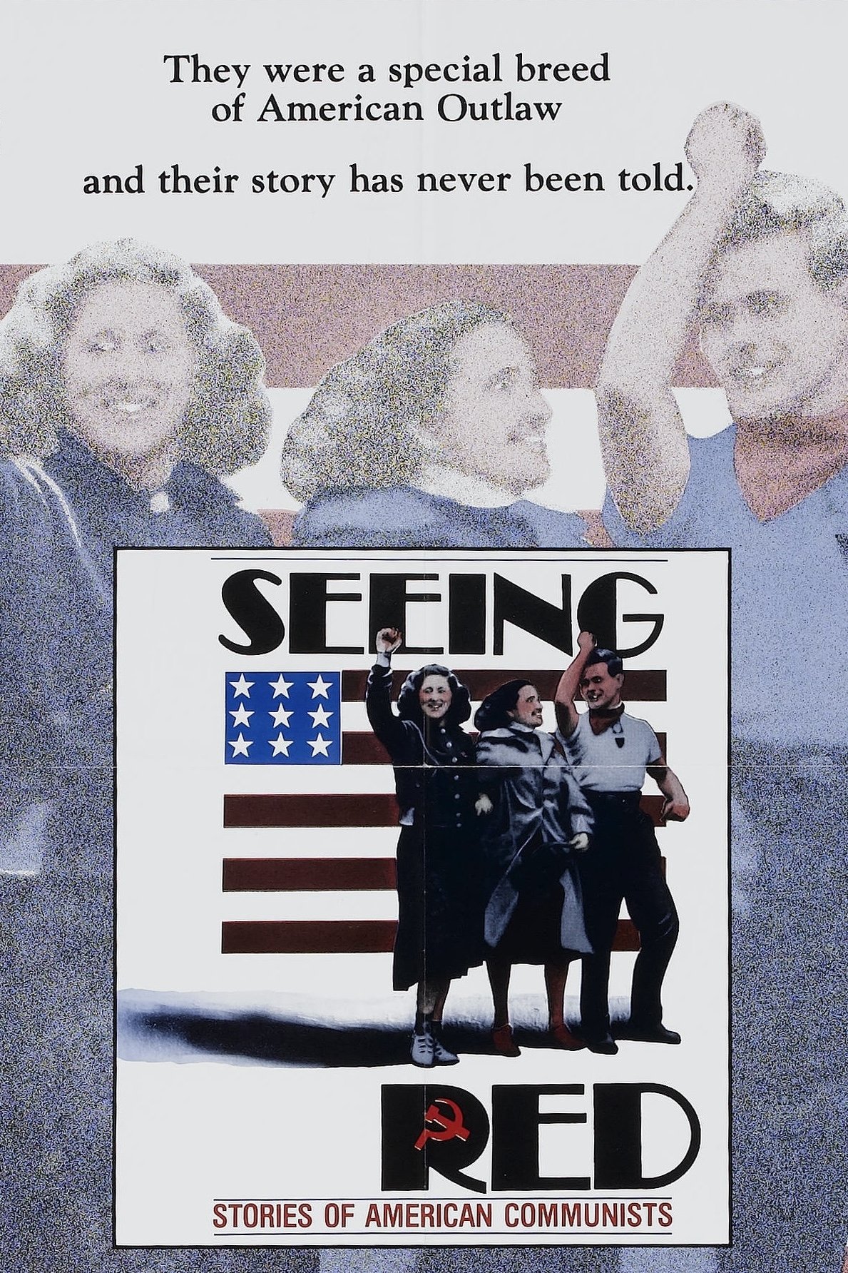 Seeing Red: Stories of American Communists