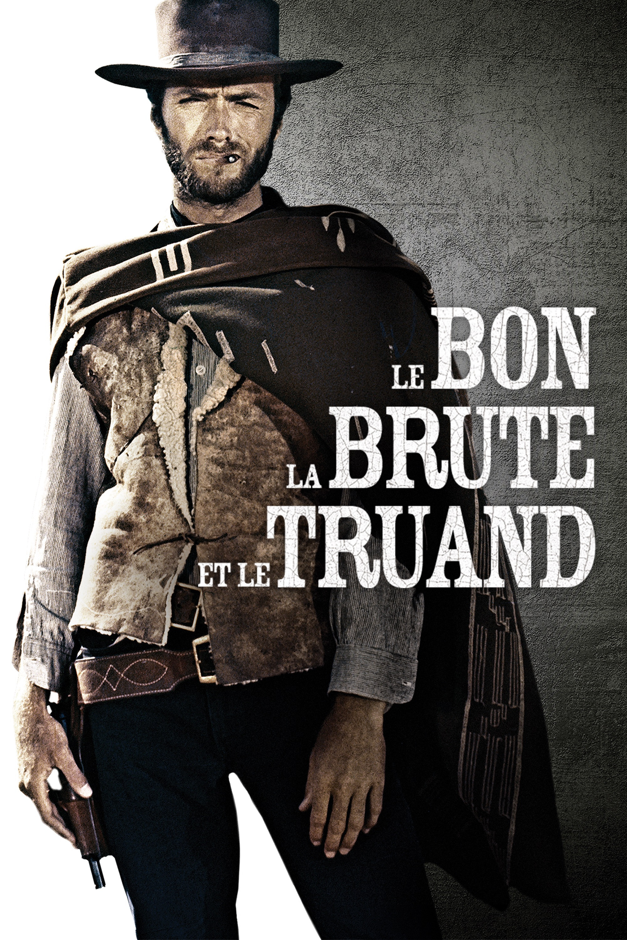 Le Bon, la Brute et le Truand