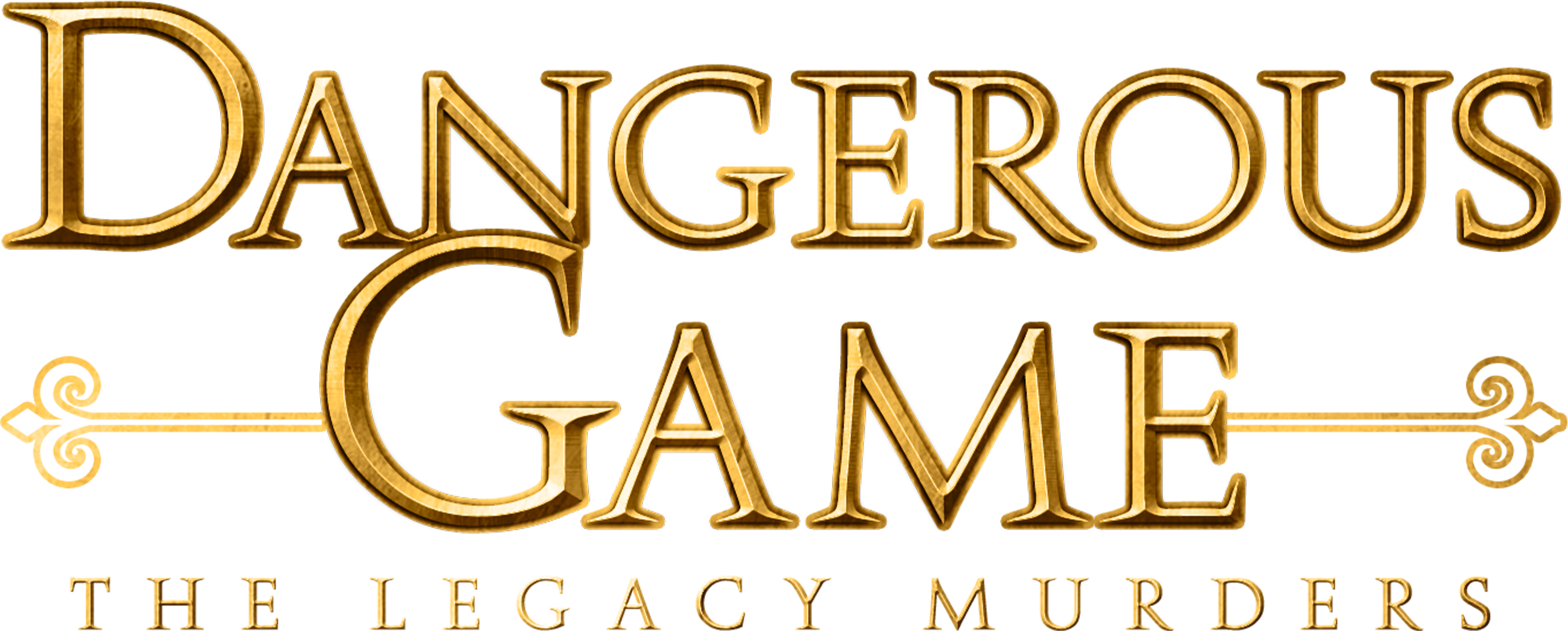 Dangerous Game: The Legacy Murders
