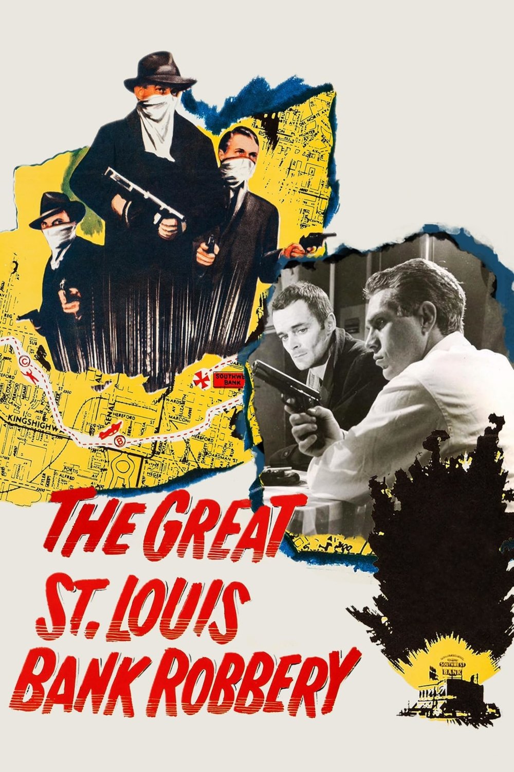 The Great St. Louis Bank Robbery