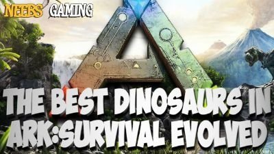 Thumbnail for The Best Dinosaurs in Ark: Survival Evolved! Season 1 Episode 31