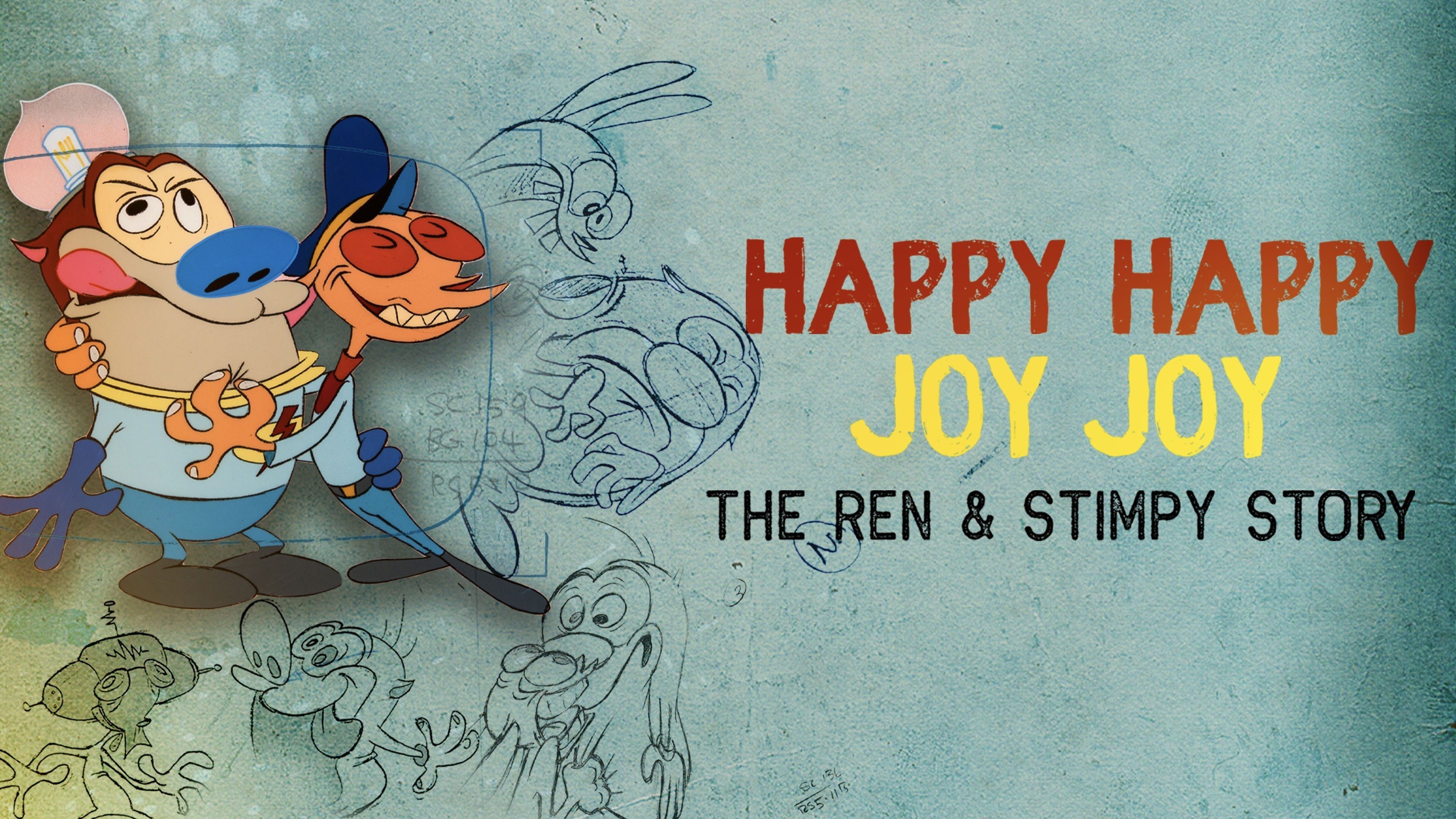 Happy Happy Joy Joy: The Ren & Stimpy Story