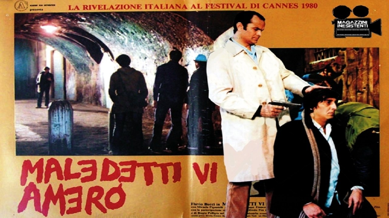 Maledetti vi amerò (1980)