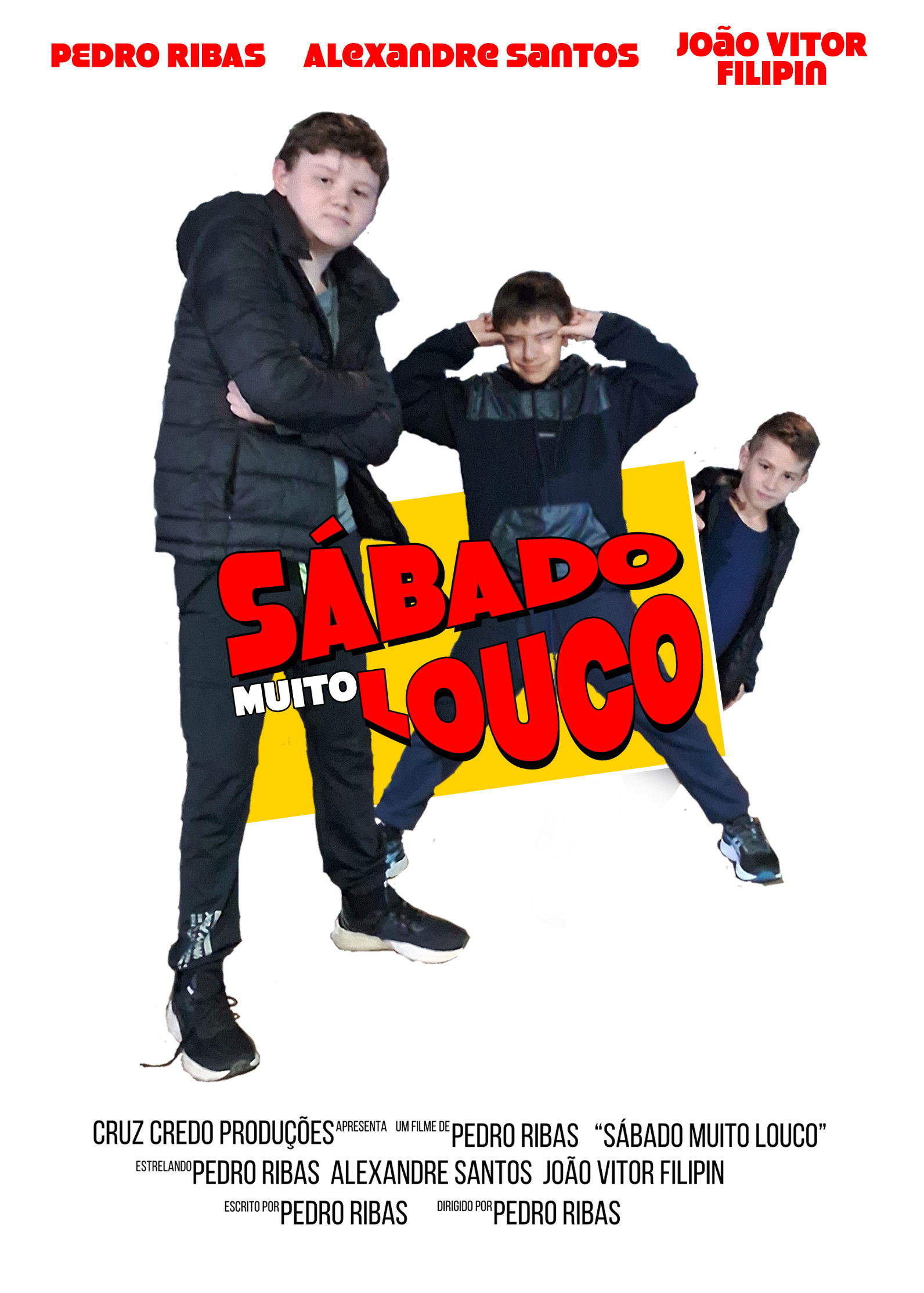 Poster for SĂĄbado Muito Louco
