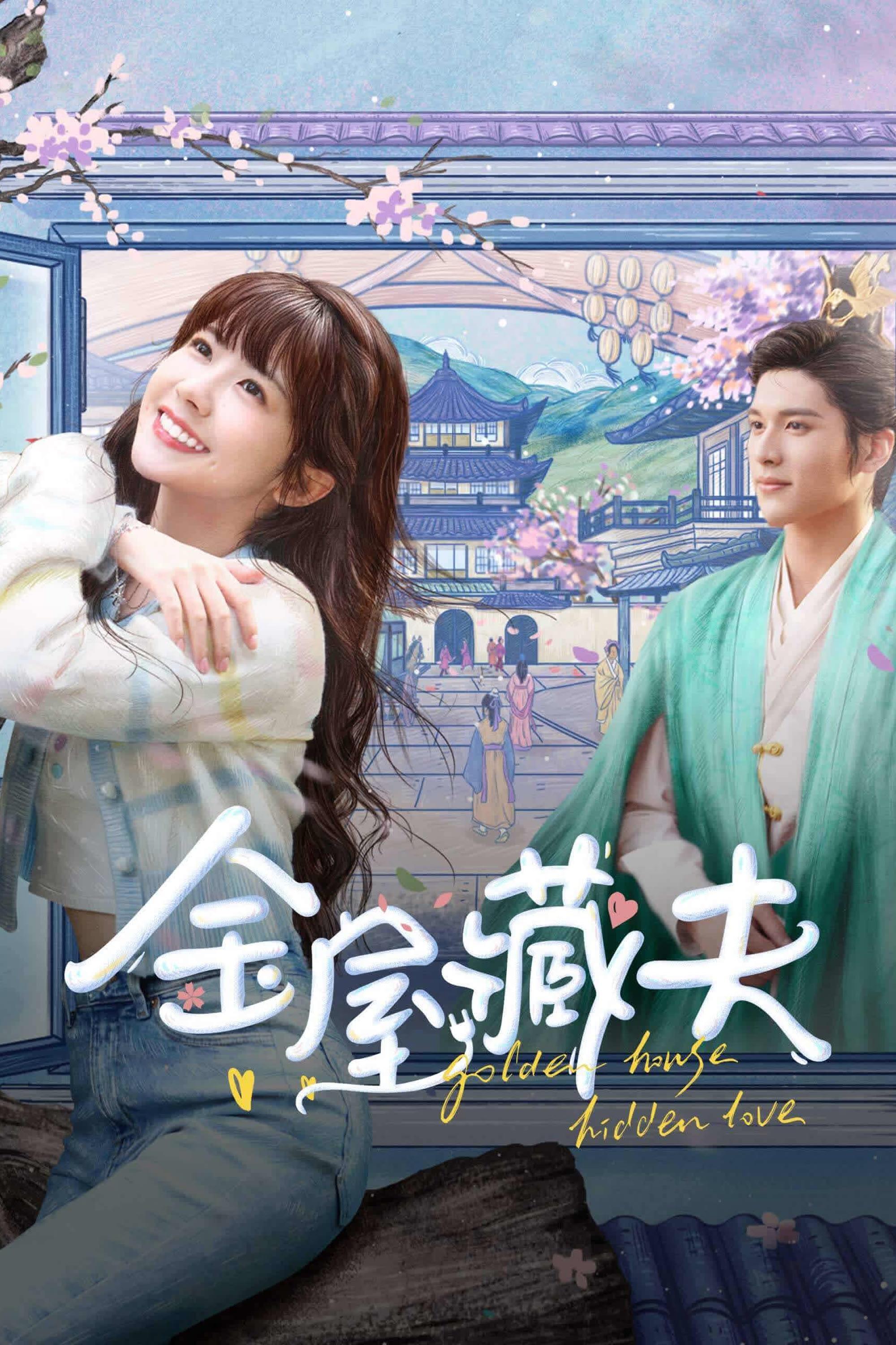 Golden House Hidden Love - Season 1
