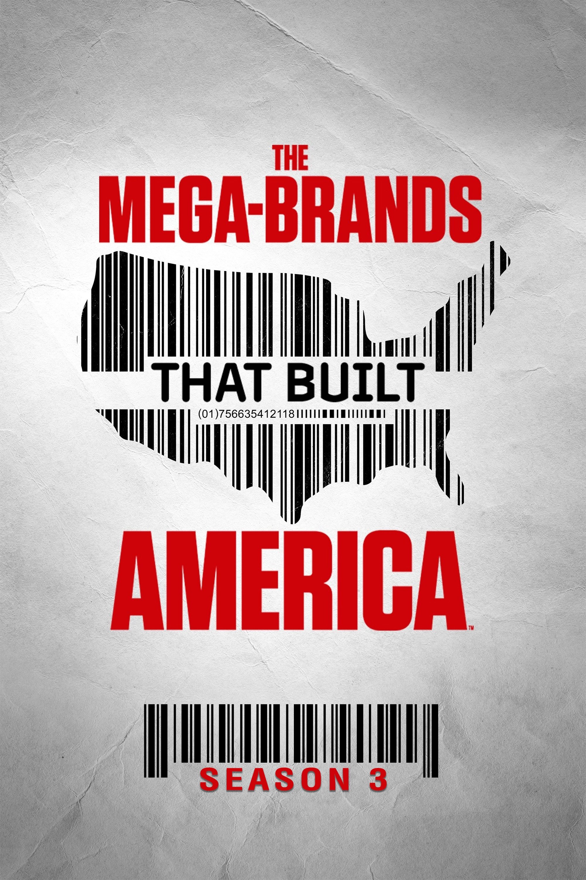 The Mega-Brands That Built America - Season 3