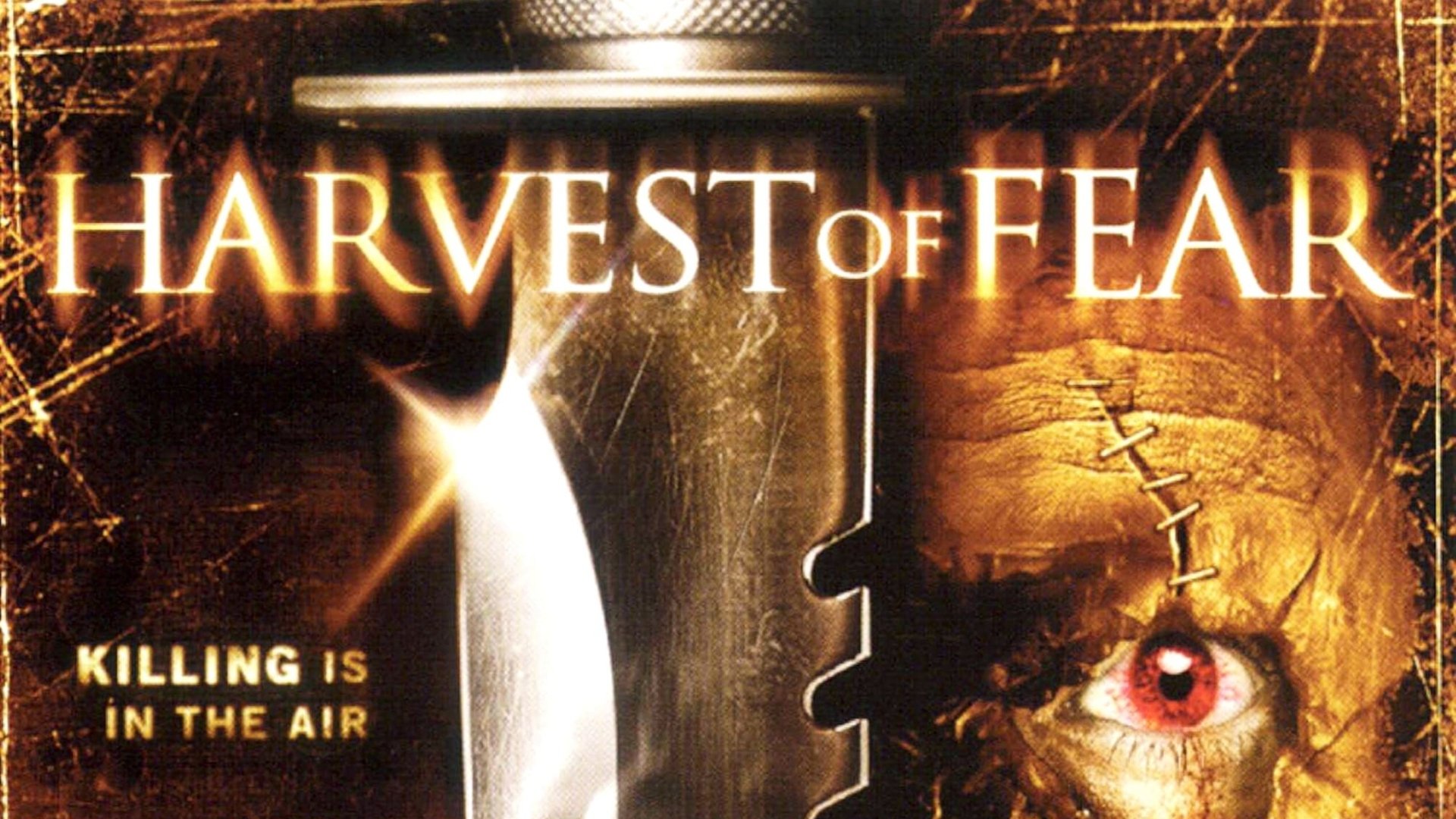 Harvest of Fear (2004)