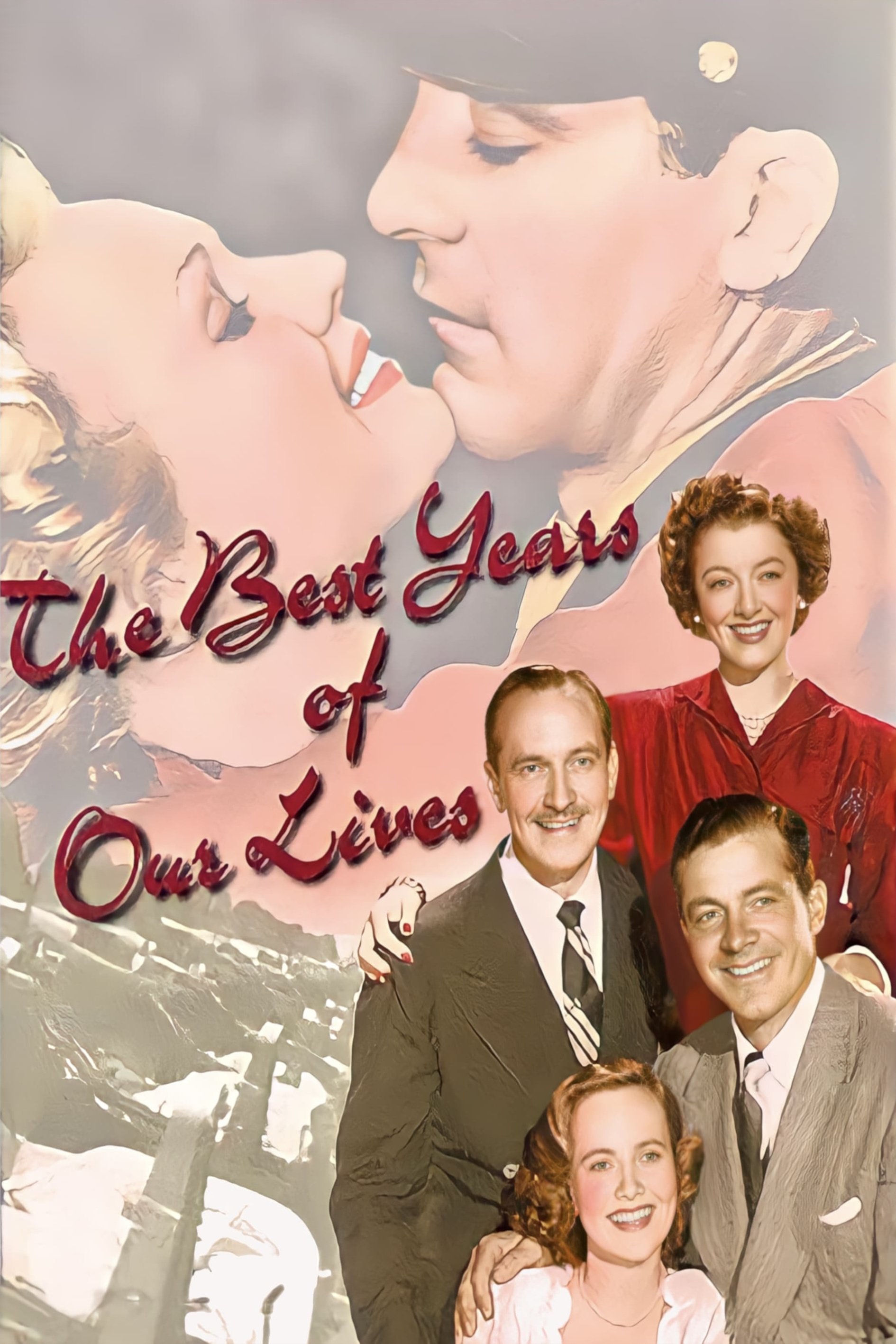 The Best Years of Our Lives