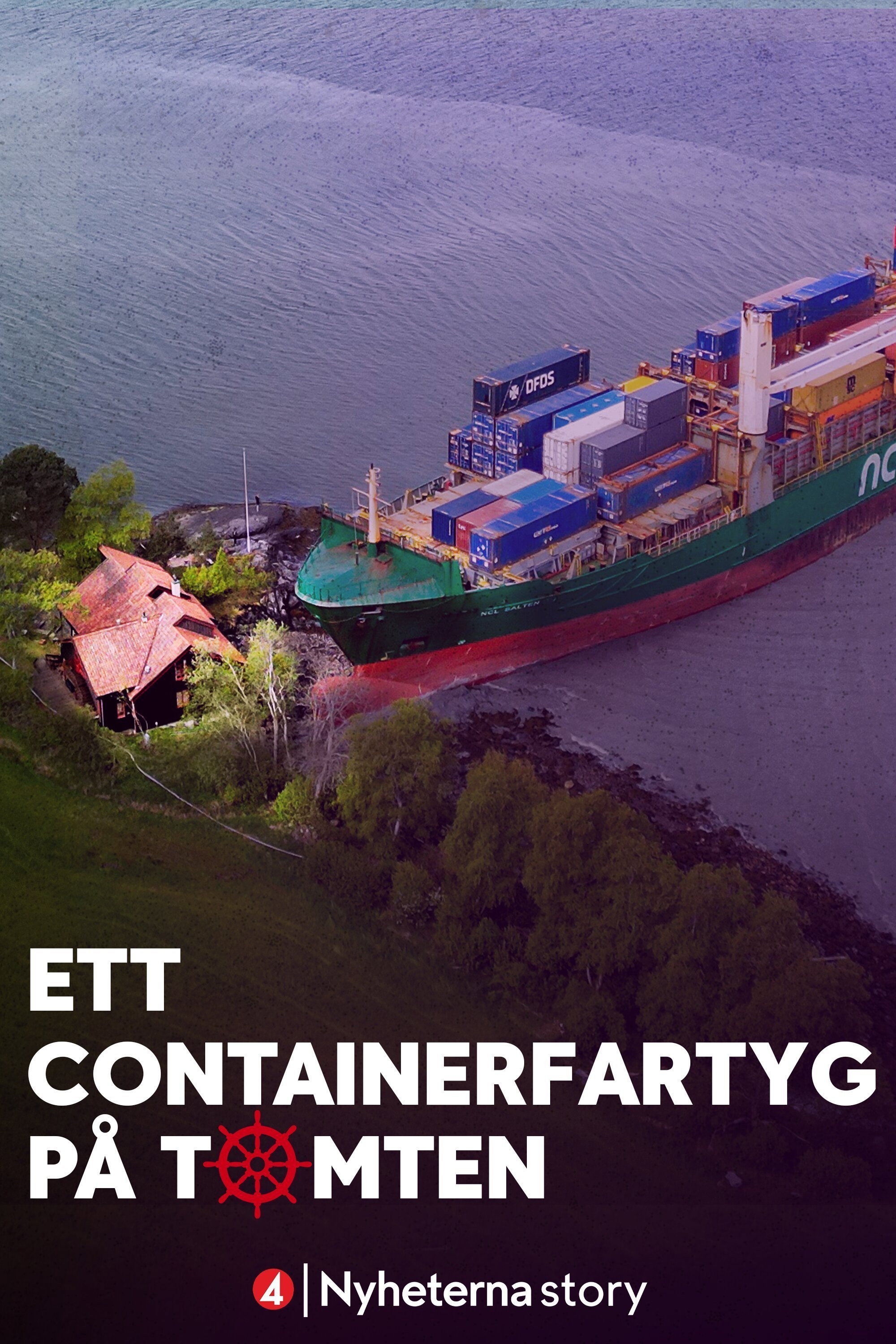Ett containerfartyg på tomten