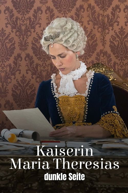 Maria Theresa&rsquo;s Dark Side