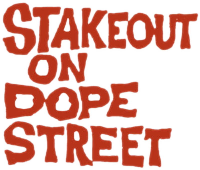 Stakeout on Dope Street Logo
