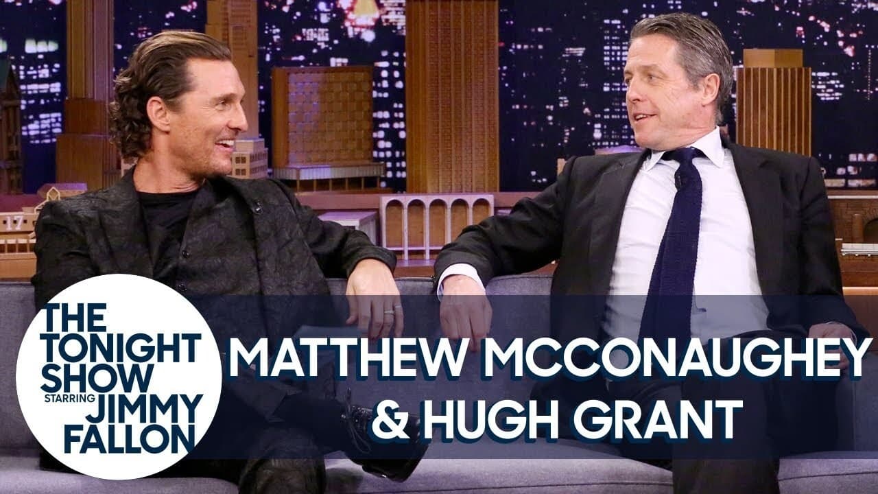 The Tonight Show Starring Jimmy Fallon Season 7 :Episode 81  Matthew McConaughey/Hugh Grant/Vanessa Hudgens/Ashley McBryde