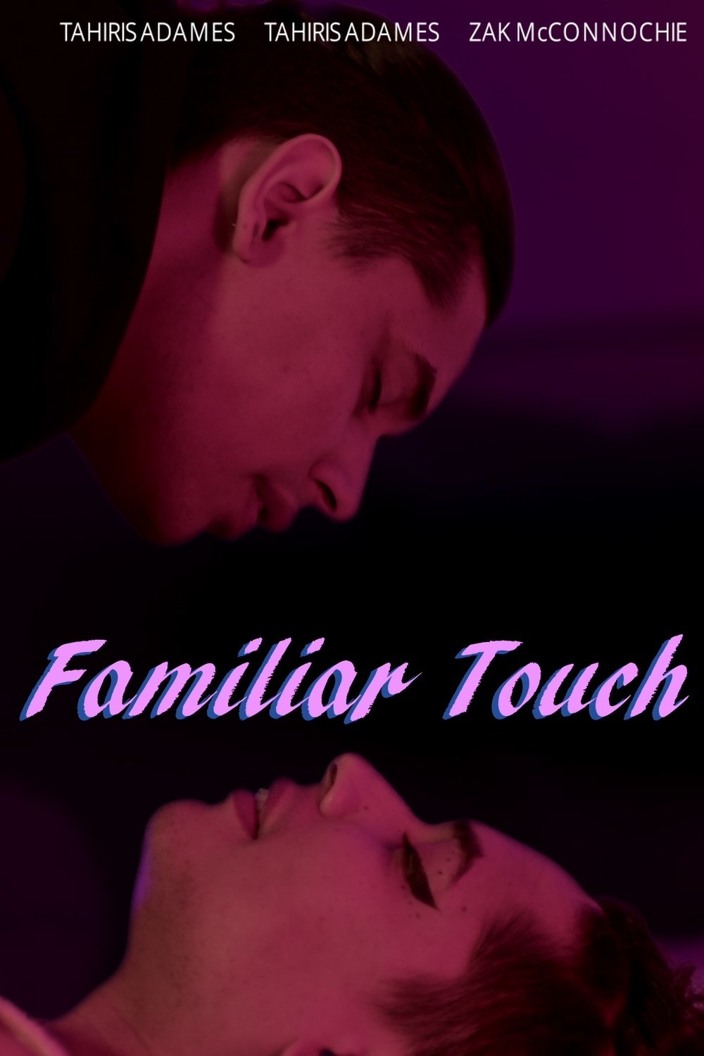 Familiar Touch