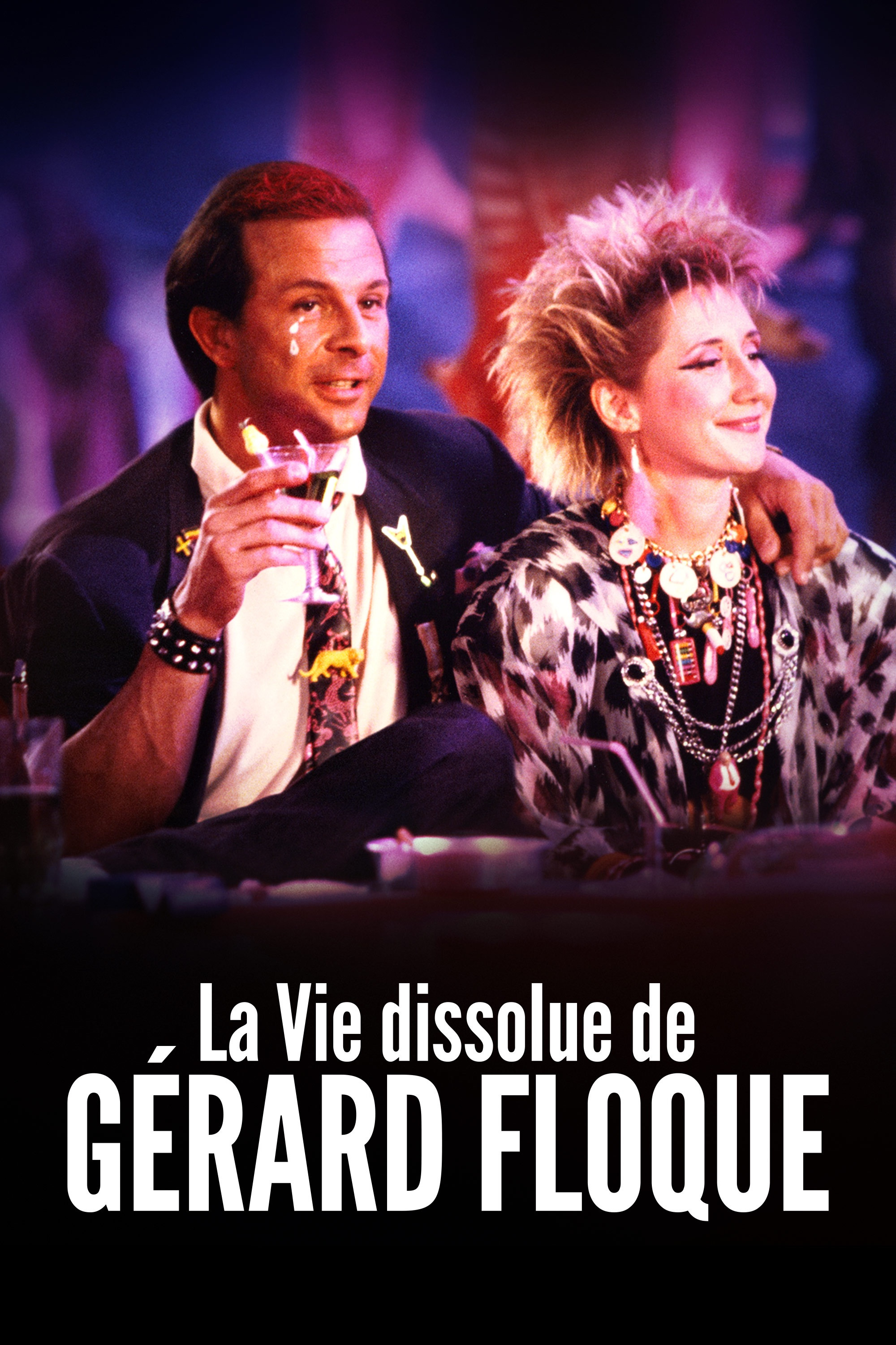 LA VIE DISSOLUE DE GÉRARD FLOQUE