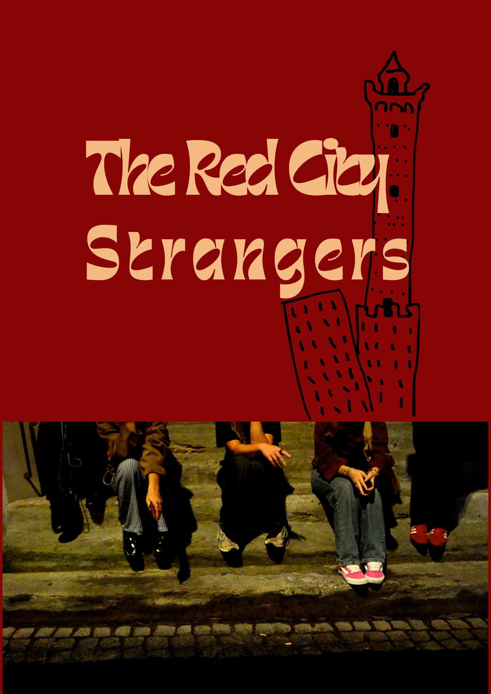 The Red City Strangers