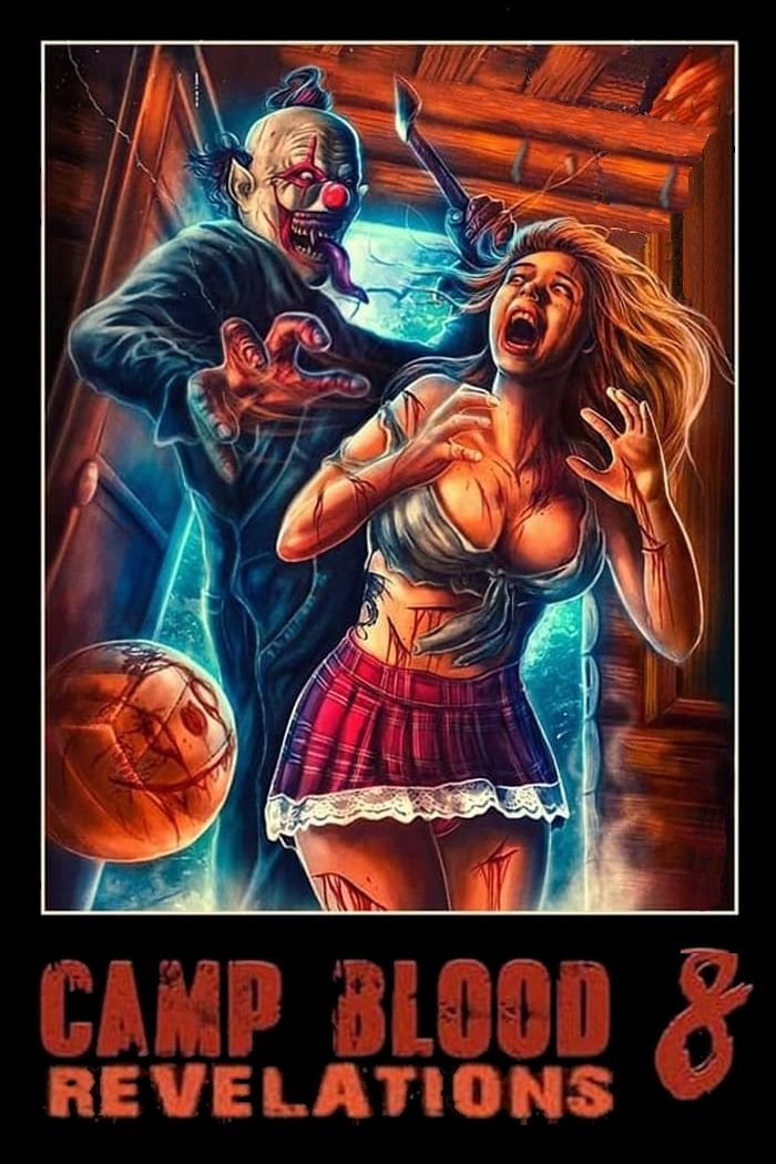 Camp Blood 8: Revelations