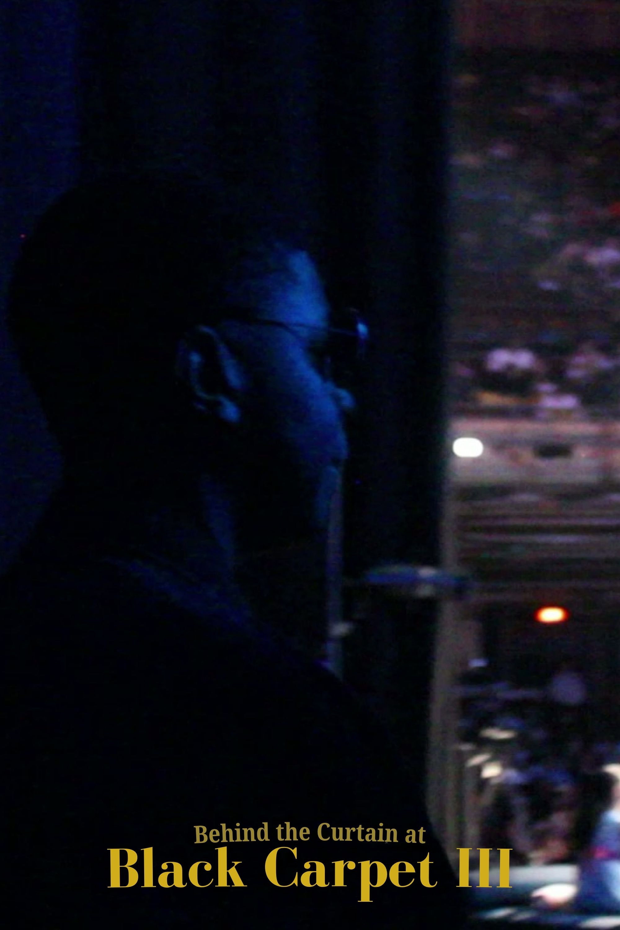 Behind the Curtain at Black Carpet III