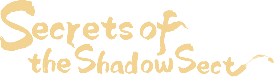 Secrets of the Shadow Sect