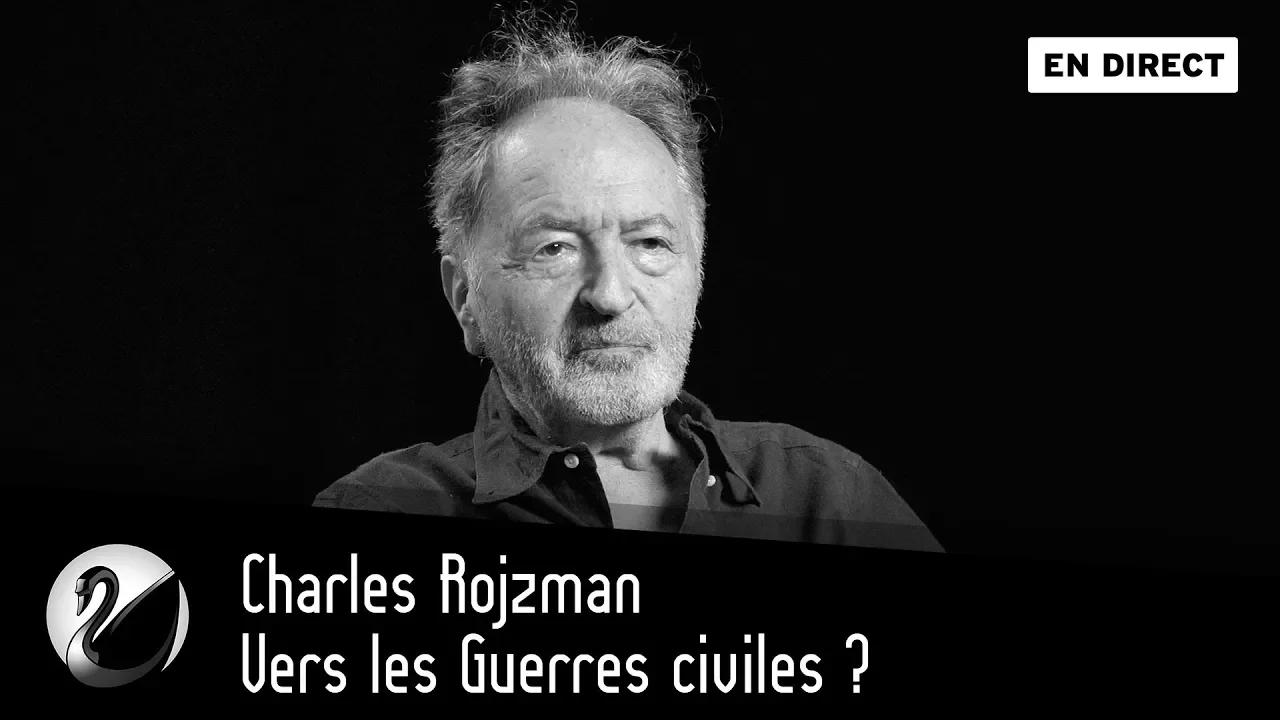 Thinkerview - Charles Rojzman : Vers les Guerres civiles ?